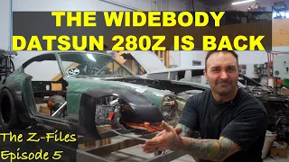 The Widebody Datsun 280Z Build is Back - The Z-Files Episode 5