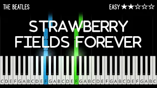 The Beatles - Strawberry Fields Forever - EASY Piano Tutorial