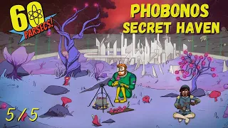 60 Parsecs- Phobonos: Secret Haven Ending Playthrough 5/5(No commentary)