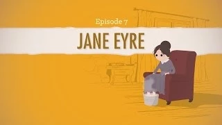 Reader, it's Jane Eyre - Crash Course Literature 207