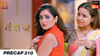 Precap | Episode 210 | Vanshaj | Swastik Productions India