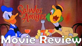 Disney's Saludos Amigos (1942) Movie Review | Disney Wartime Era