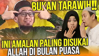 BUKAN TARAWIH‼️ Inilah Amalan yang Paling Disukai Allah di Bulan Puasa - Ustadz Adi Hidayat LC MA