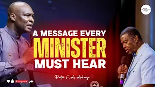 BEWARE: A MESSAGE EVERY YOUNG MINISTER MUST HEAR - PASTOR E.A ADEBOYE
