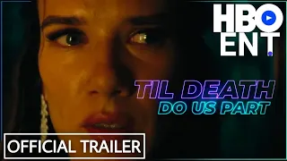 TIL DEATH DO US PART Trailer (2023) Cam Gigandet, Natalie Burn, Thriller Movie