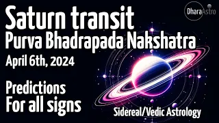 Saturn transit in Purva Bhadrapada Nakshatra | April 6, 2024 Vedic Astrology Predictions #astrology