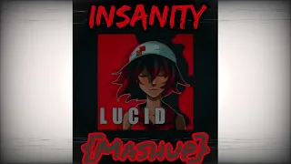 Insanity - Mashup (Photosensitive Warning)