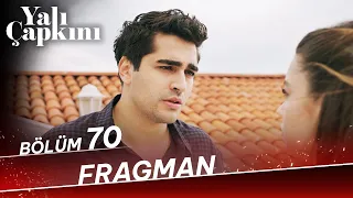 Yalı Çapkını 70. Bölüm Fragman