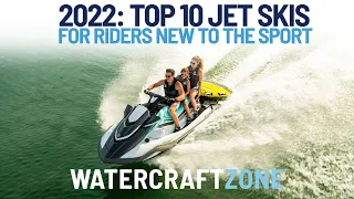 Top 10 Jet Skis For First Timers In 2022 | Watercraft Zone