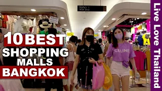 Top 10 Best Malls In BANGKOK | How To Reach & What To Buy #livelovethailand