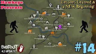 BIGFOOT 4.2 UPDATE: Episode 14 - Back to Redwood Park: Lessons Learned & a NEW Beginning!