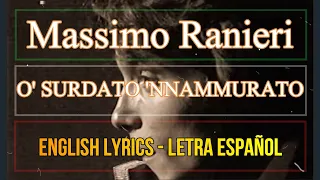 'O SURDATO 'NNAMMURATO - Massimo Ranieri 1964 (Letra Español, English Lyrics, Napoletano, Italiano)