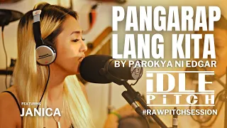 PANGARAP LANG KITA by Parokya ni Edgar | IDLEPITCH Covers