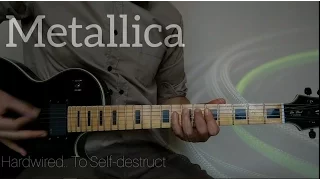 Metallica | Hardwired Guitar Cover, Lesson and Tabs HD