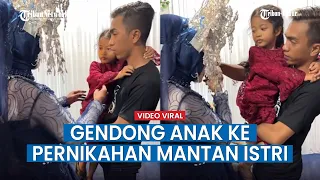 Ayah Gendong Anak Perempuannya Hadiri Pernikahan Mantan Istri, Berpelukan Bersama Pengantin