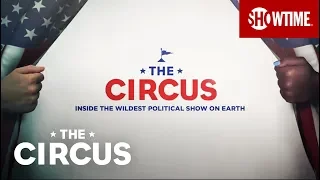 THE CIRCUS (2019) | Main Title Sequence | SHOWTIME