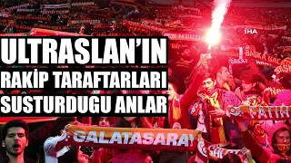 ultrAslan'ın Rakip Taraftarları Susturduğu Anlar - #1