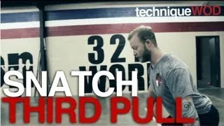 Snatch Third Pull: Pulling Yourself Under The Bar - Technique WOD