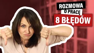 Rozmowa kwalifikacyjna: 8 błędów, dzięki którym NA PEWNO nie dostaniesz pracy - Aneta Wrona Mówi