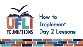 UFLI Foundations: How to Implement Day 2 Lessons