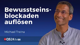 Hindernisse im Bewusstseinsaufstieg | Dr. Michael Treina | @QS24