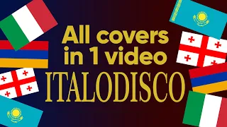 All covers in 1 Italodisco Kartuli disco qazaqsha disco