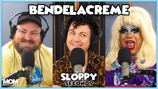 Sloppy Seconds #422 - I Haven’t Posted In A Week (w/ BenDelaCreme) Preview