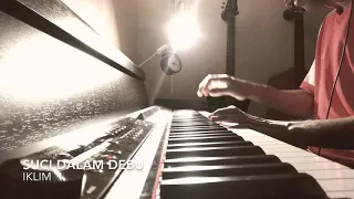 Iklim - Suci Dalam Debu (Piano cover)