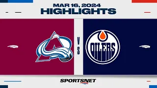 NHL Highlights | Avalanche vs. Oilers - March 16, 2024