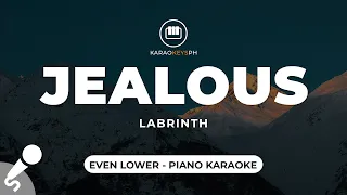 Jealous - Labrinth (Even Lower - Piano Karaoke)