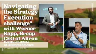 Strategy Execution with Altron Group CEO, Werner Kapp