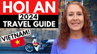 HOI AN, VIETNAM Travel Guide: What to See & Do in 2024