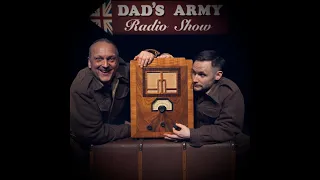 Dad's Army Radio Show  UK Tour 2020 TRAILER