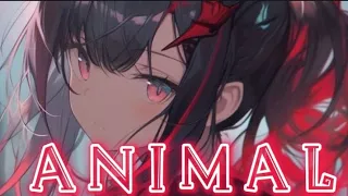 Nightcore - Animal - ( Lyrics AMV )