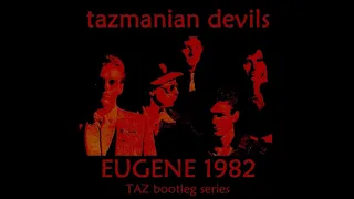 Tazmanian Devils - Lively Up Yourself