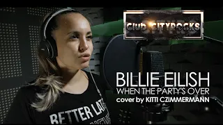 Billie Eilish - When The Party's Over (cover by Kitti Czimmermann) - Club CityRocks