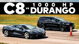 1000 HP DURANGO vs C8 CORVETTE // Drag Race Comparison!