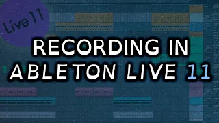 How To Record in Ableton Live 11