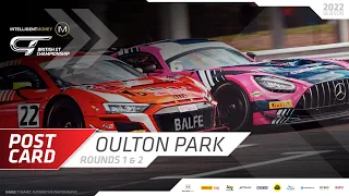 POSTCARD | Oulton Park 2022 | Intelligent Money British GT Championship