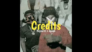 Najeeriii × Jquan - Credits (Official Audio)