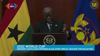 Nana Addo promises Black Stars ‘special package’ for World Cup qualification