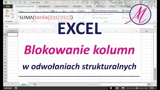 Excel: Odwołania strukturalne tabel w formułach - blokowanie kolumn