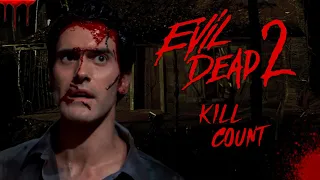 Evil Dead 2 (1987) - Kill Count S09 - Death Central