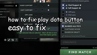 Dota 2 How to fix the play dota button that doesnt show up