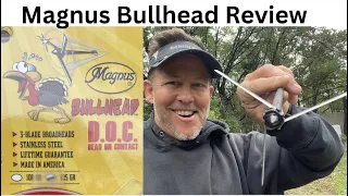 Magnus Bullhead Review