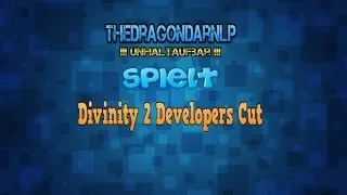 Let's Play Divinity 2 Developers Cut #067