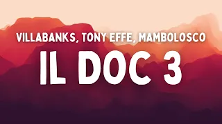 Villabanks, Tony Effe, MamboLosco - Il Doc 3 (Testo/Lyrics)