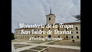 Monasterio de la Trapa - Dueñas - Palencia 🇪🇸