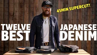 Top 12 Japanese Denim Brands - 45+ MINUTE SUPERCUT