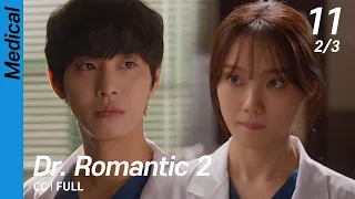 [CC/FULL] Dr. Romantic 2 EP11 (2/3) | 낭만닥터김사부2